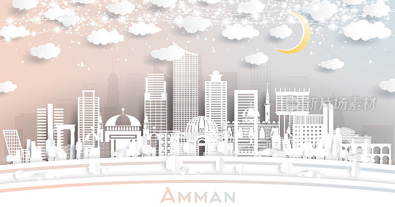 安曼约旦城市天际线剪纸风格与白色建筑，月亮和霓虹花环。