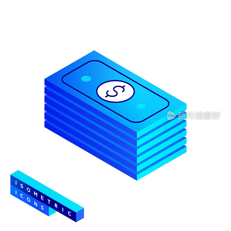 货币等距图标的矢量插图和三维设计。金钱堆栈，投资，金钱增长。