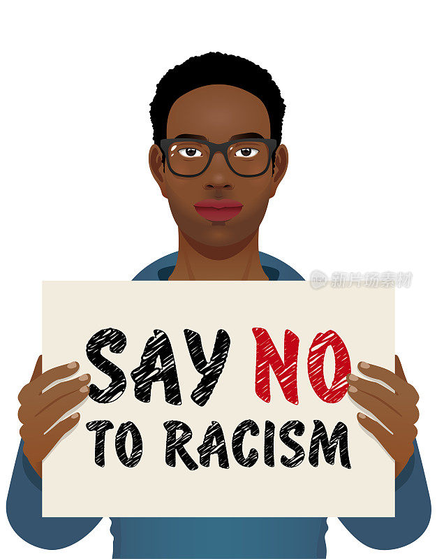 一个年轻的黑人拿着一张纸反对种族主义