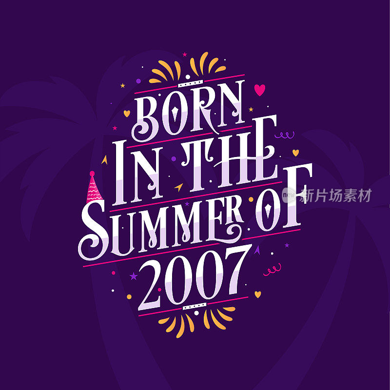 生日语录，生于2007年夏天