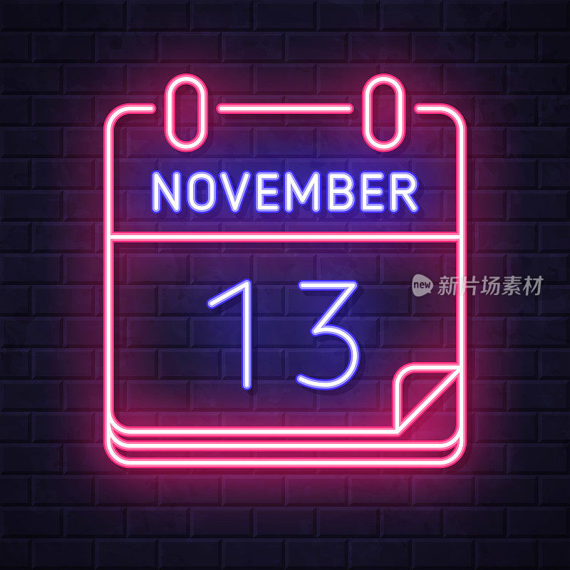 11月13日。在砖墙背景上发光的霓虹灯图标