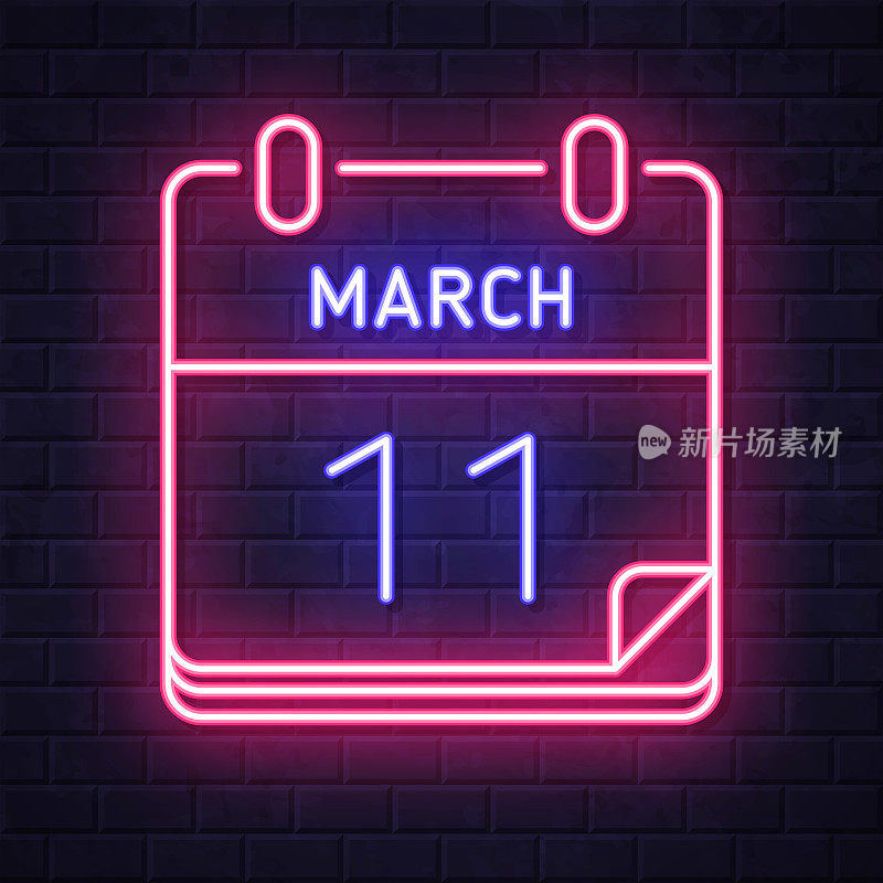 3月11日。在砖墙背景上发光的霓虹灯图标