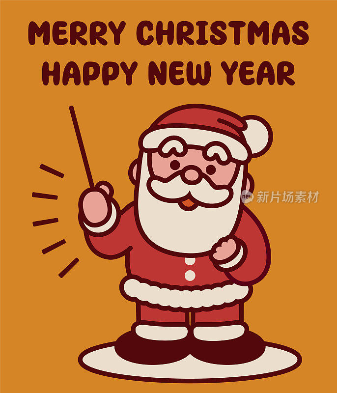 可爱的圣诞老人拿着指挥棒或老师的教鞭,祝你圣诞快乐,新年快乐