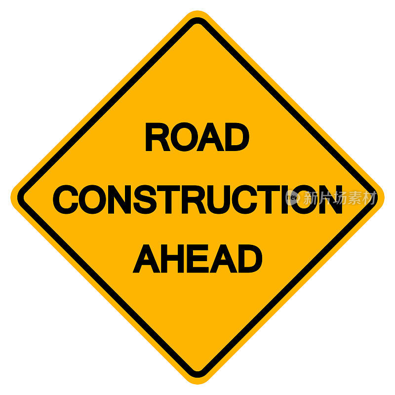 前方道路建设交通道路标志标志孤立在白色背景，矢量插图