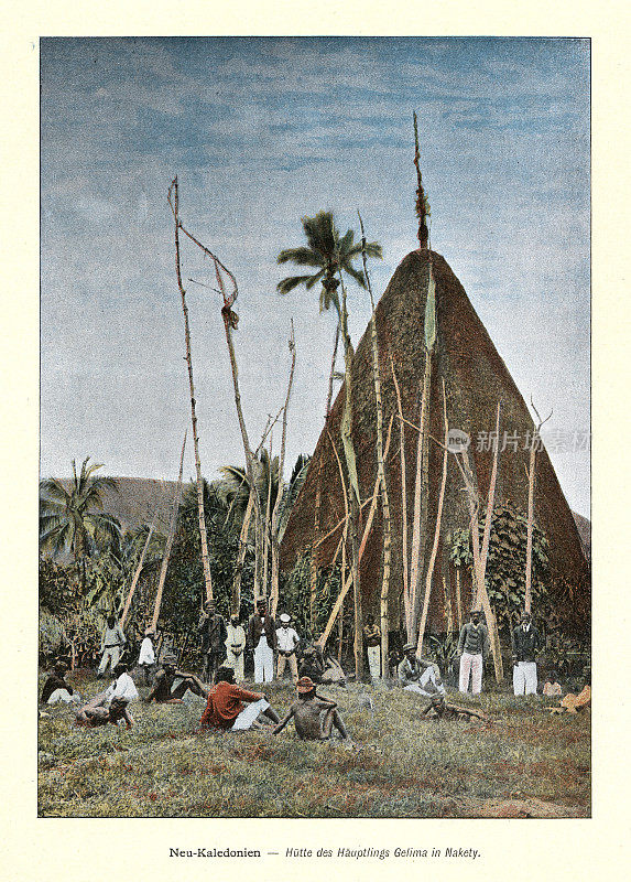 土著人，酋长的小屋，Nakety，新喀里多尼亚，19世纪90年代的历史，19世纪，古着照片