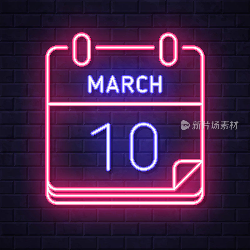 3月10日。在砖墙背景上发光的霓虹灯图标