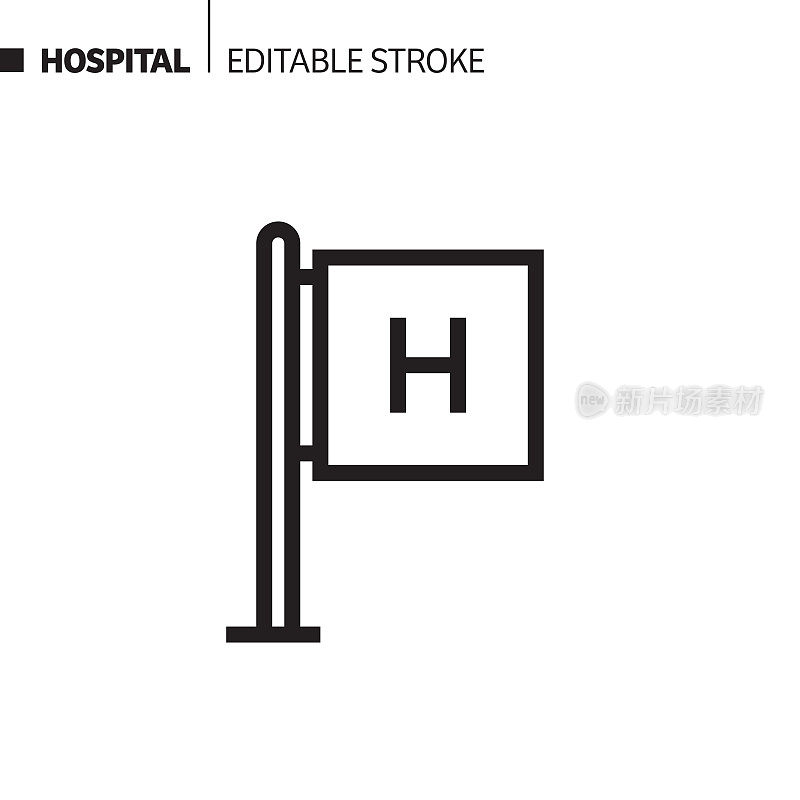 医院标志线图标，轮廓向量符号插图。完美像素，可编辑的描边。