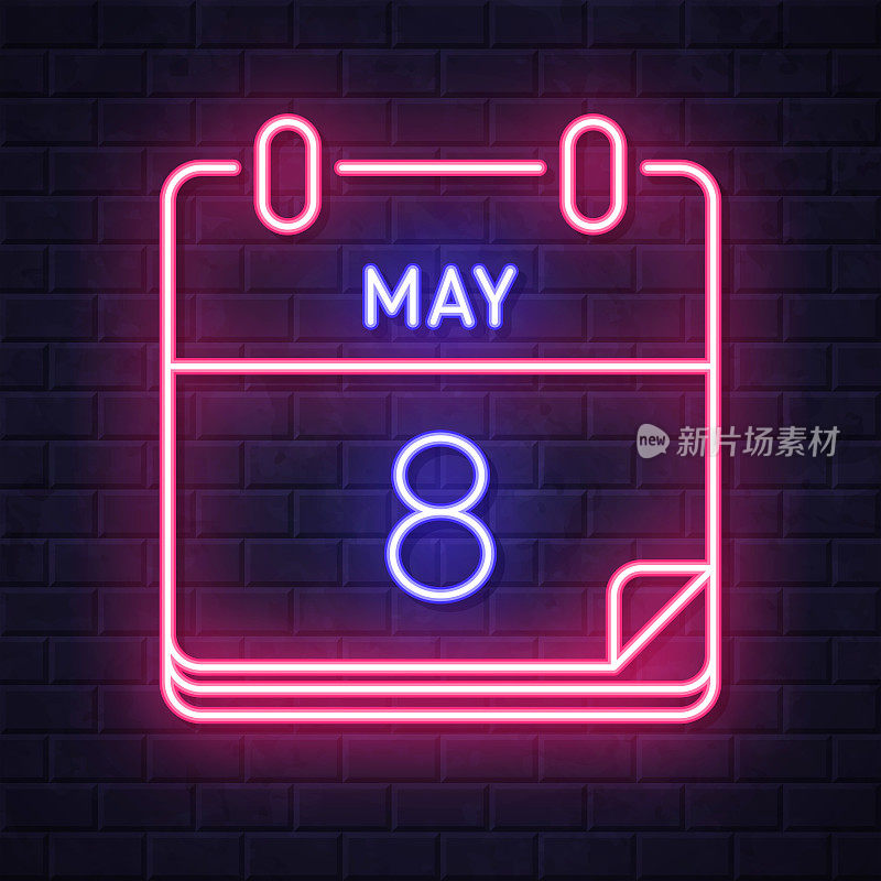 5月8日。在砖墙背景上发光的霓虹灯图标