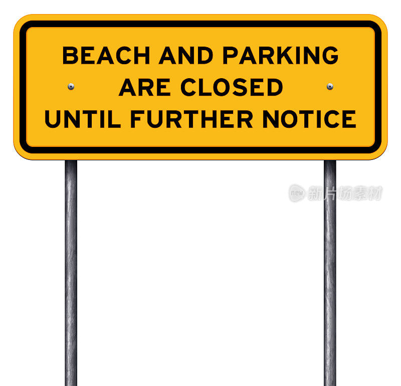 黄色海滩关闭警告标志，孤立于白色