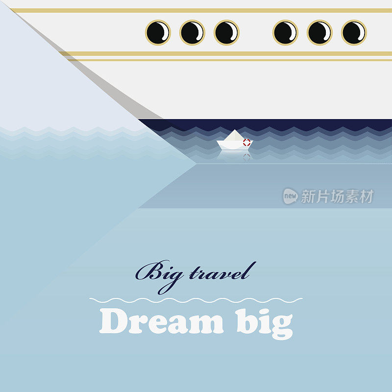 巨大的远洋班轮，小的船和鼓舞人心的字母梦想大
