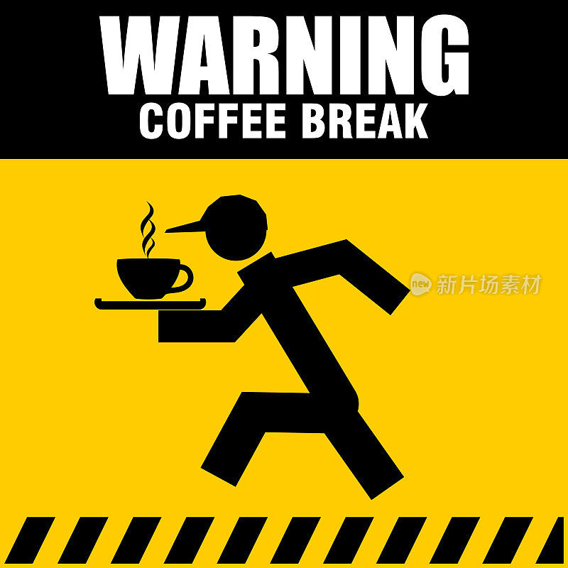 警告，标志和登机咖啡休息时间