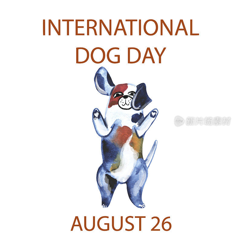 水彩插图，一只斑点狗站在它的后腿，铭文国际狗日。