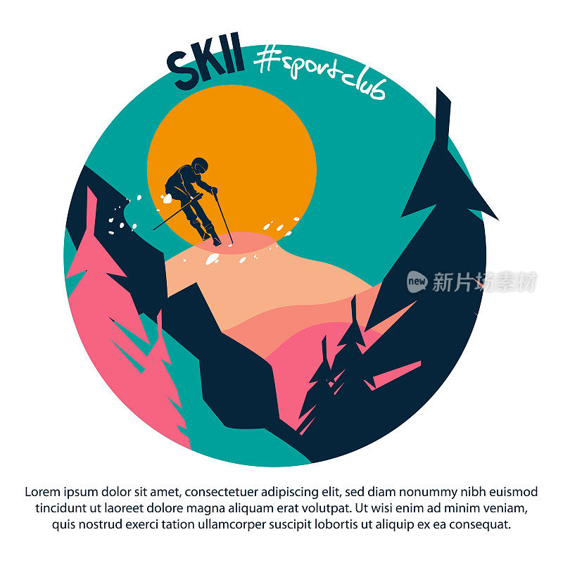 滑雪概念在平面风格。滑雪者站在冬季滑雪场的背景上。圆形矢量插图的体育俱乐部与空间的文字。