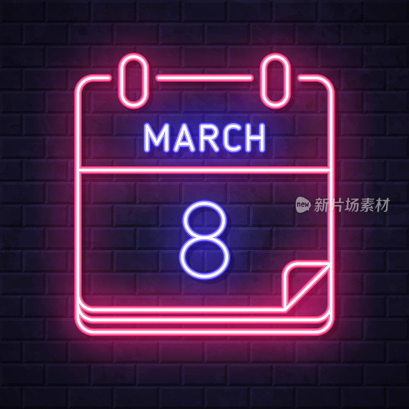 3月8日。在砖墙背景上发光的霓虹灯图标