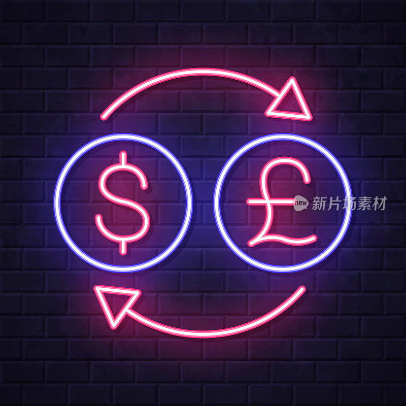 货币兑换-美元英镑。在砖墙背景上发光的霓虹灯图标