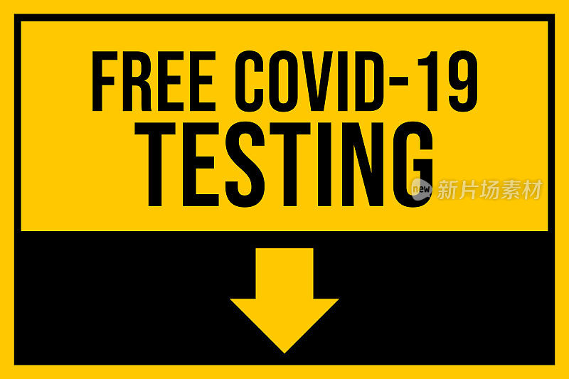 Covid-19测试。警告安全标志库存说明。冠状病毒或Covid-19载体模板