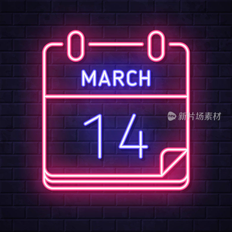 3月14日。在砖墙背景上发光的霓虹灯图标