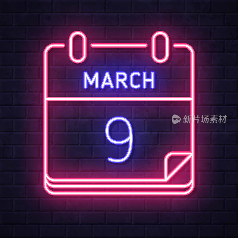 3月9日。在砖墙背景上发光的霓虹灯图标