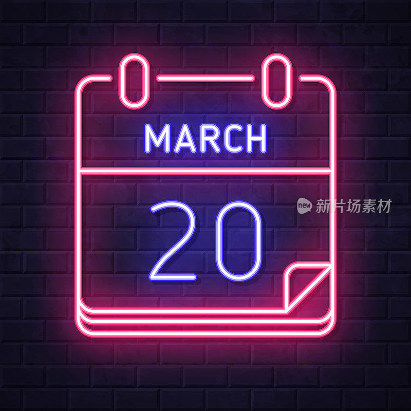 3月20日。在砖墙背景上发光的霓虹灯图标