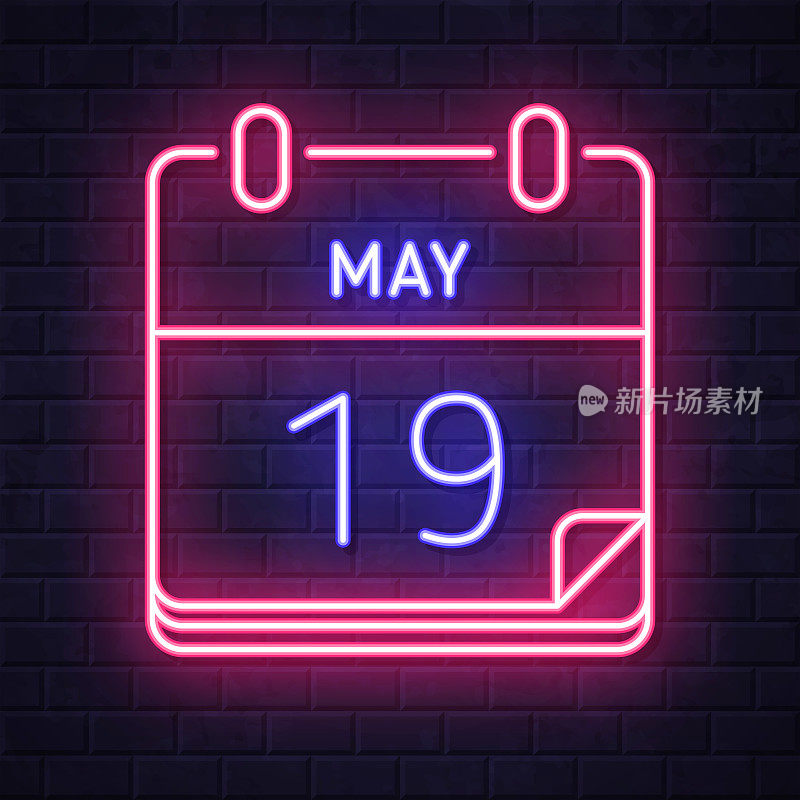 5月19日。在砖墙背景上发光的霓虹灯图标