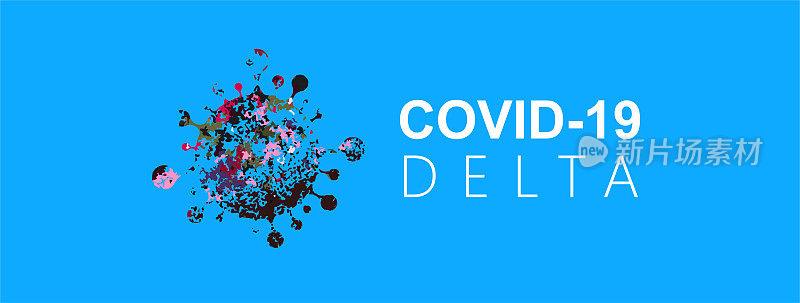 COVID-19冠状病毒三角洲预警信号