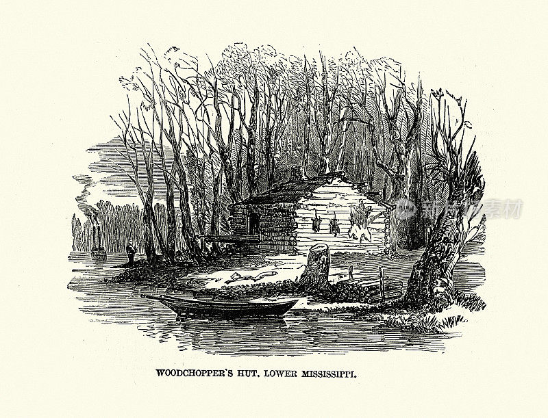 伐木工的小屋，小木屋，密西西比河下游，美国历史，19世纪50年代