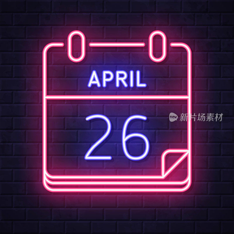 4月26日。在砖墙背景上发光的霓虹灯图标