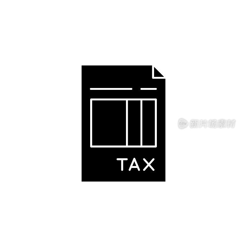 税务表单固体图标设计在一个白色的背景。这个黑色的平面图标适用于信息图表、网页、移动应用程序、UI、UX和GUI设计。