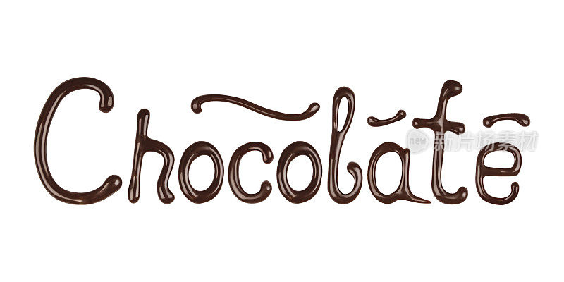 巧克力文字由巧克力制成。
