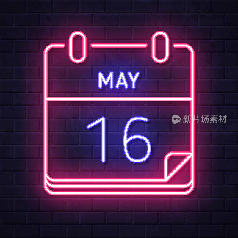 5月16日。在砖墙背景上发光的霓虹灯图标