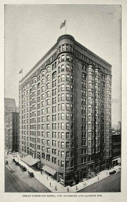 大北方酒店，芝加哥，19世纪美国建筑