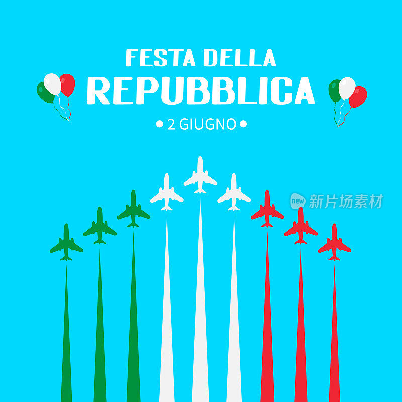 意大利共和国日6月2日在意大利用手写字母的飞机和空中表演。易于编辑印刷海报，横幅，传单，贴纸，t恤，贺卡，明信片矢量模板。