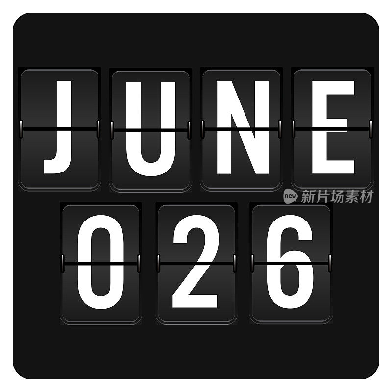 6月26日-每日日历和黑色翻转记分板数字计时器与日期