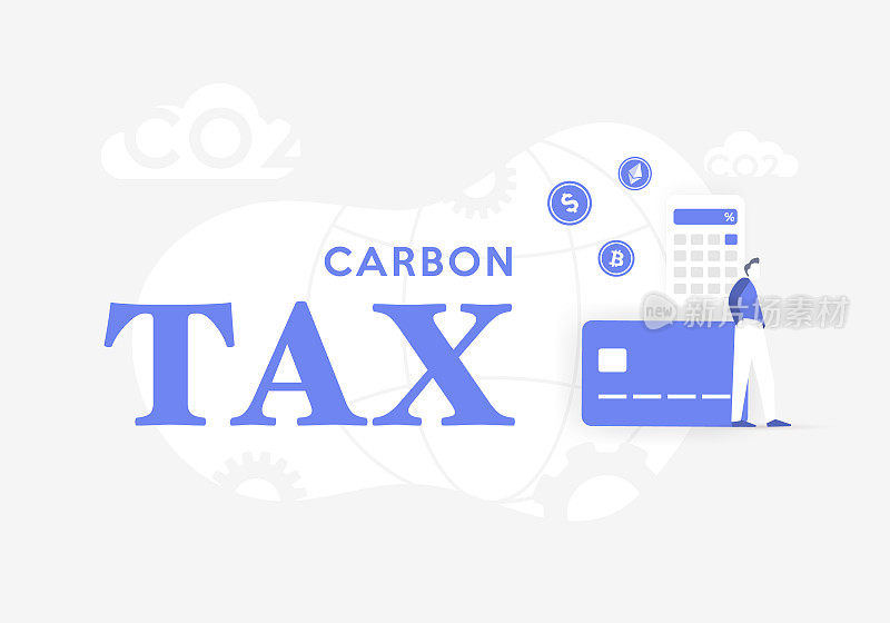 碳税概念说明。全球自然污染二氧化碳税和总量控制与交易计划。温室气体-温室气体支付费用。