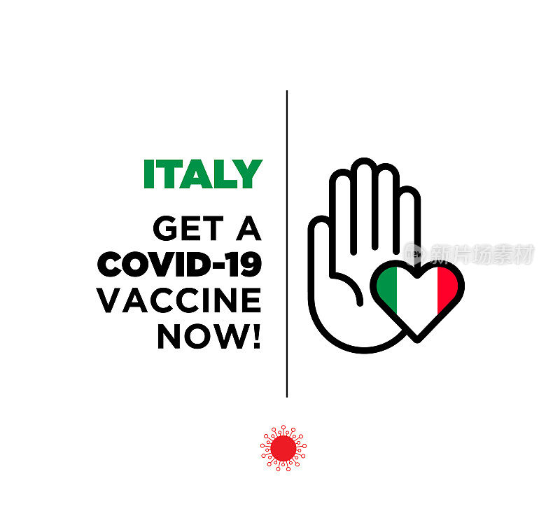 意大利的概念。全球抗疫斗争。冠状病毒疫苗或Covid-19疫苗。抗击新型冠状病毒肺炎，警示标志新型冠状病毒库存插图