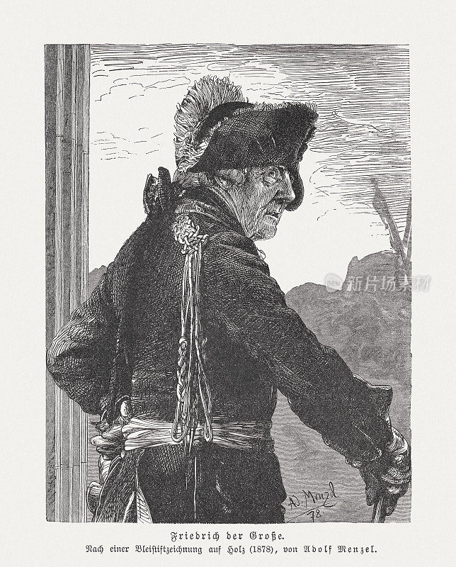 腓特烈大帝(1712-1786)，普鲁士国王，木刻，1897年出版