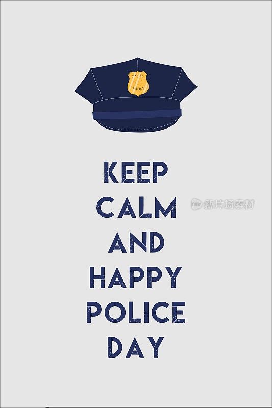 保持冷静和快乐的警察日海报。矢量图