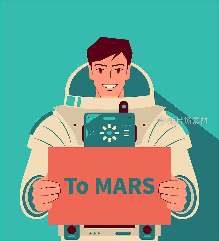 微笑英俊的宇航员(宇航员)不戴头盔，举着一个写有“到火星”的牌子，探索火星，火星移民，太空旅行和探索，外层空间竞争