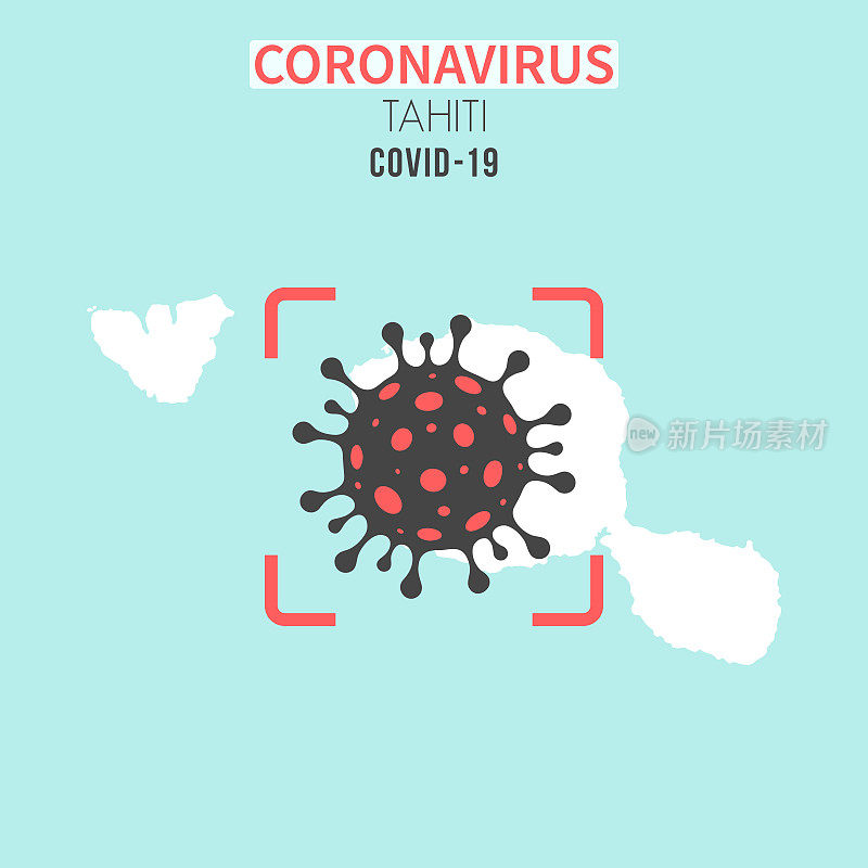 大溪地法属波利尼西亚地图，红色取景器中有冠状病毒细胞(COVID-19)