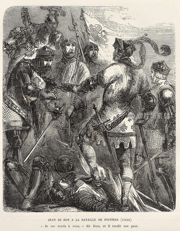 1356年，法国和英国百年战争普瓦捷战役中，国王让二世投降