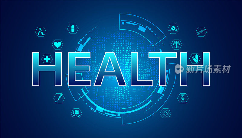 健康科学是由健康圈图标、数字技术概念、现代医学、高科技未来蓝色背景组成的。