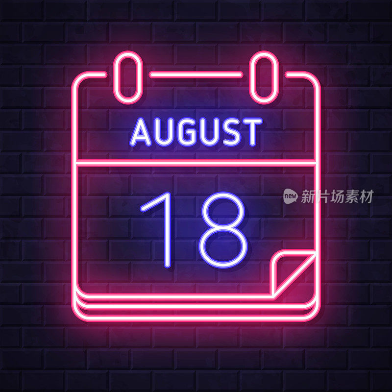 8月18日。在砖墙背景上发光的霓虹灯图标