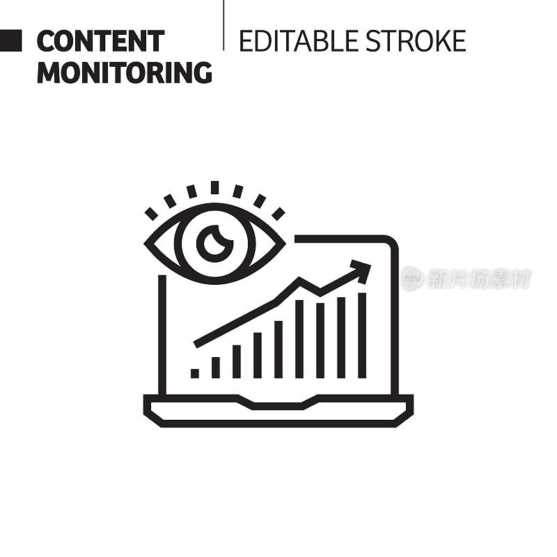 内容监控线图标，轮廓矢量符号插图。完美像素，可编辑的描边。