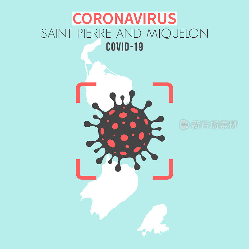 圣皮埃尔和密克隆地图，红色取景器中有冠状病毒细胞(COVID-19)