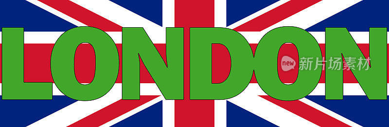 绿色伦敦文字写在英国国旗