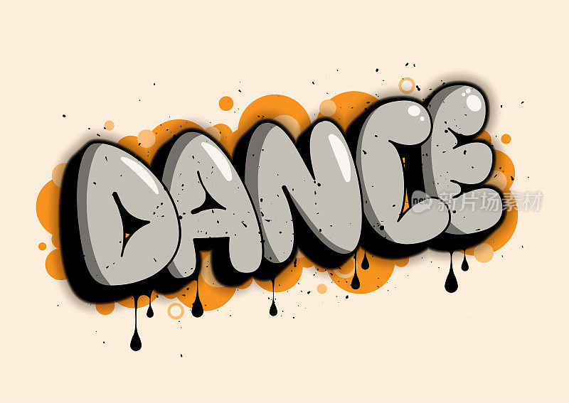 舞蹈矢量插图。泡泡涂鸦风格的舞词，具有滴、滴、喷的效果。