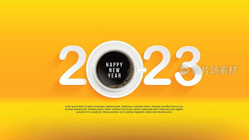 2023新年快乐，喝一杯最爱的咖啡，享受美好时光。在黄色背景。咖啡海报广告传单矢量插图