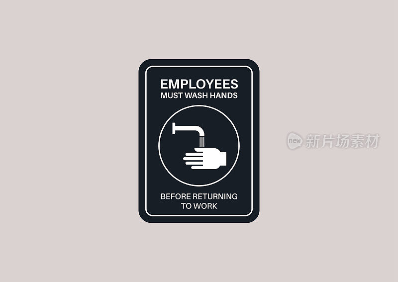 餐厅休息室的一个标志是，员工在返回工作岗位前必须洗手