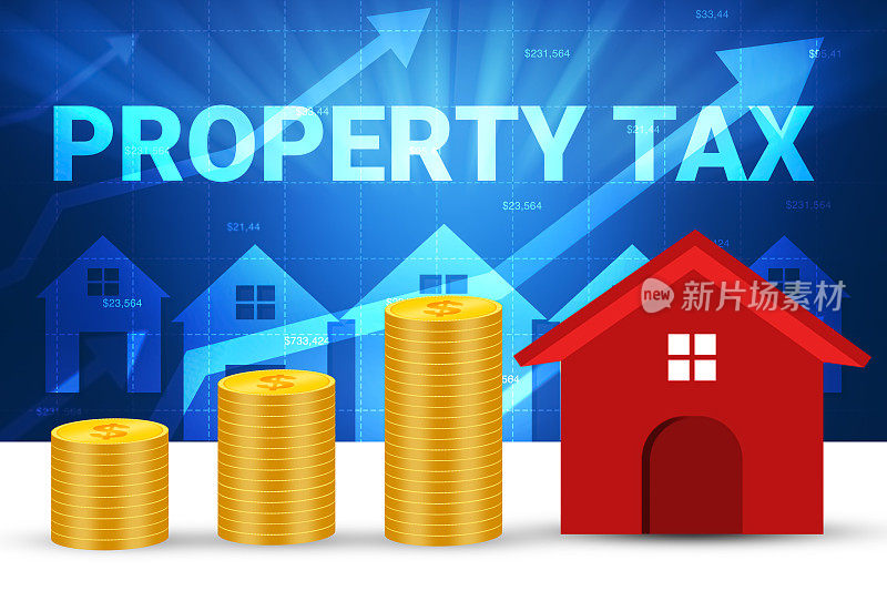 财产税的概念背景与硬币，房子，和发光的排版。背景是房地产税的增加