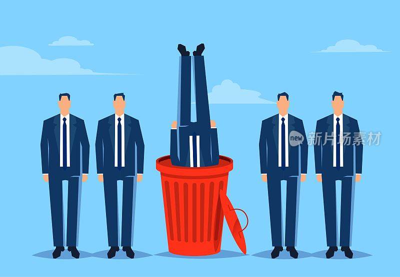 害群之马，败类，解雇或解雇表现不佳的员工，像垃圾一样被丢弃，站在一排的商人中有一个被扔进了垃圾筐